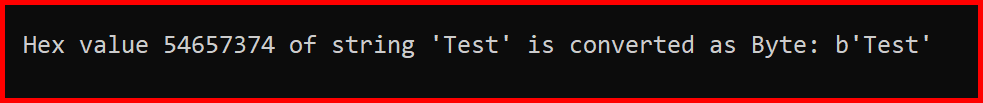 Picture showing the output of bytes.fromhex function in python